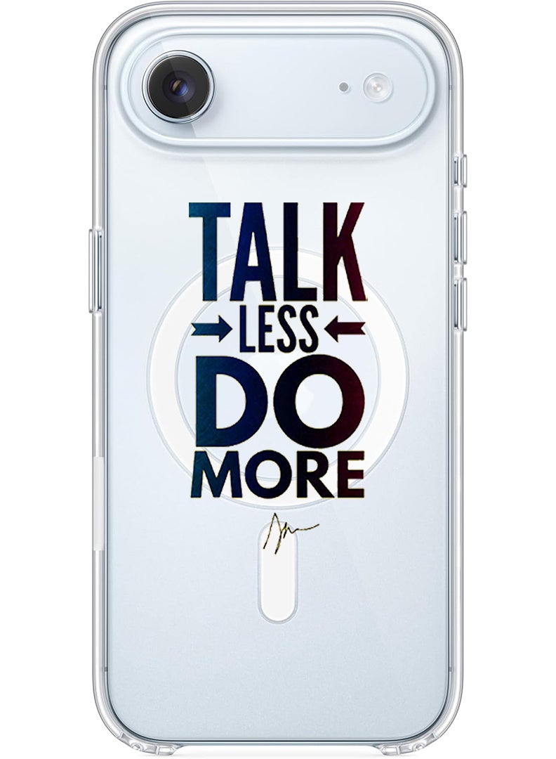 Theodor Magnetic Case for Apple iPhone 17 Air Compatible with MagSafe Wireless Charging, Shockproof Phone Bumper Cover - talk less do more - Image 1