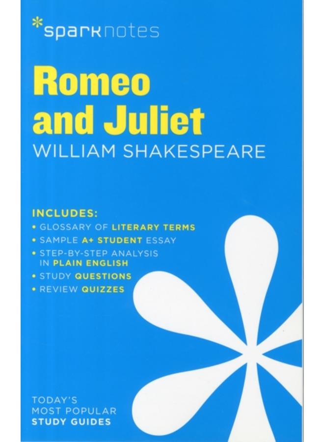 Romeo and Juliet SparkNotes Literature Guide : Volume 56 