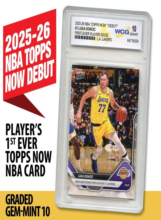 WCG 2025-26 NBA Topps Now Debut Luka DONCIC Los Angeles Lakers 1st Player Issue Card #5 - Graded GEM Mint 10 - Image 1