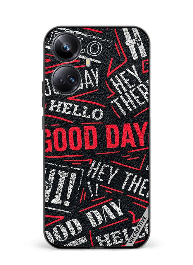 VR CREATIVE - Protective Case Cover For Realme 10 Pro Plus Hello There Good Day Design Multicolour - Image 1