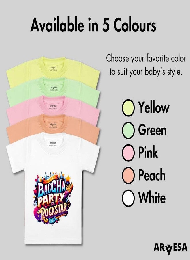 ARVESA Baccha Party Ka Rockstar TS-1524 Quirky Baby Tshirt for Kids Boys & Girls Half Sleeves Round Neck Clothes Tshirt for Kids Boys 1 Months to 6 Years Dress Classic White - Image 4