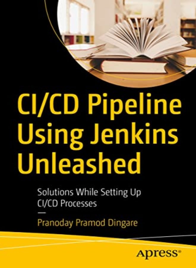 CI/CD Pipeline Using Jenkins Unleashed 