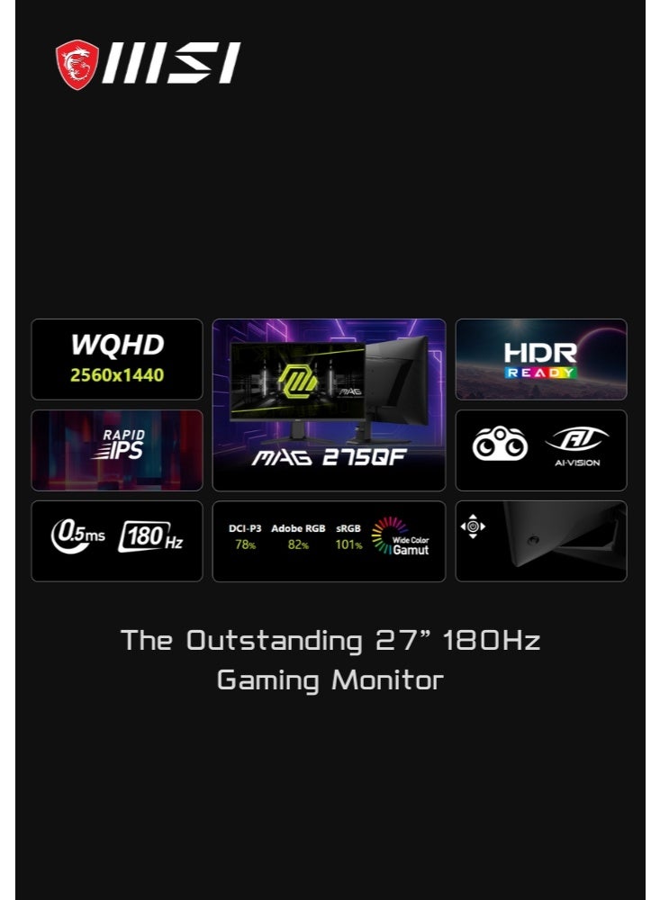 إم اس أي MAG 275QF | شاشة ألعاب 27 بوصة بدقة 2560 x 1440 (QHD) | 180Hz | تزامن متكيف، HDMI، DisplayPort | رؤية الذكاء الاصطناعي | أسود | 9S6-3CE21M-035 - Image 2