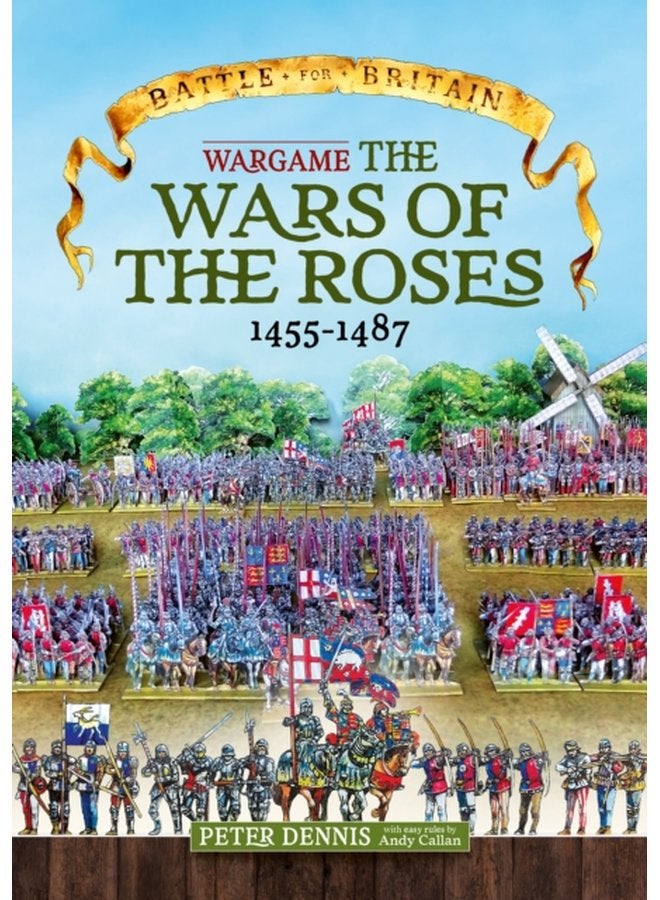Battle for Britain Wargame the War of the Roses 1455 1487 - Paperback