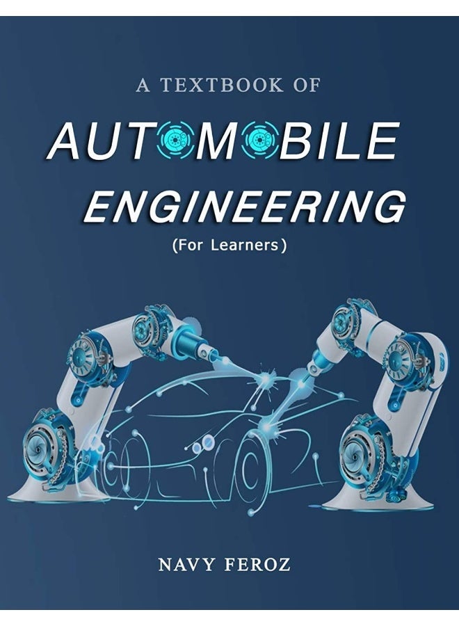 Independently Published Automobile Engineering: Textbook for Engineering Students (Learn in short time)  - Image 1