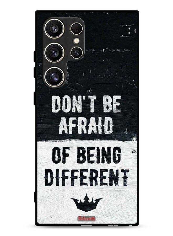Tolwak Samsung Galaxy S24 Ultra 5G Protective Case Cover Do Not Be Afraid Of Being Different - Image 1