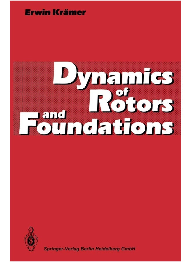 Dynamics of Rotors and Foundations 