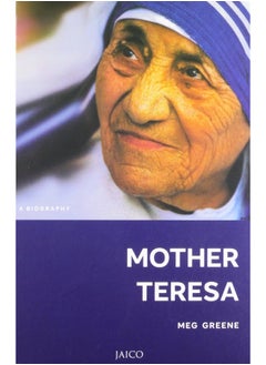 Mother Teresa: A Biography