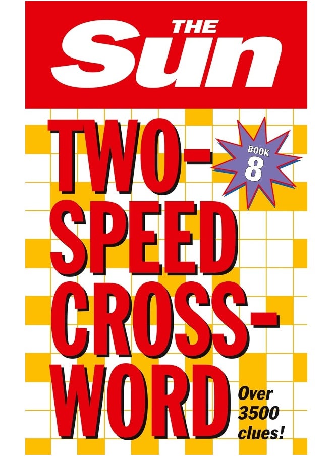 The Sun Two-Speed Crossword Book 8: 80 two-in-one cryptic and coffee time crosswords: 08  - Image 1