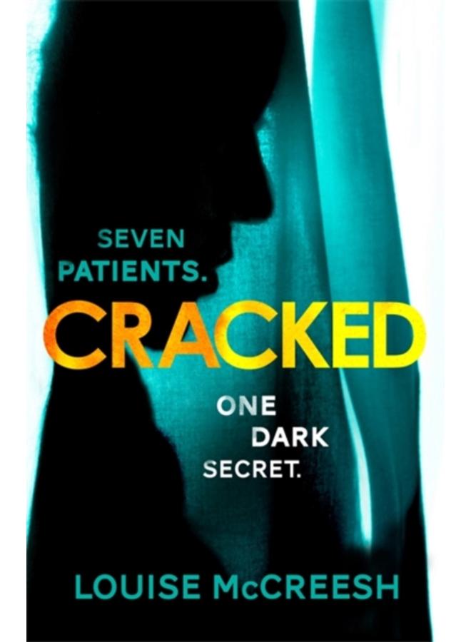 Cracked : The gripping, dark & unforgettable debut thriller 