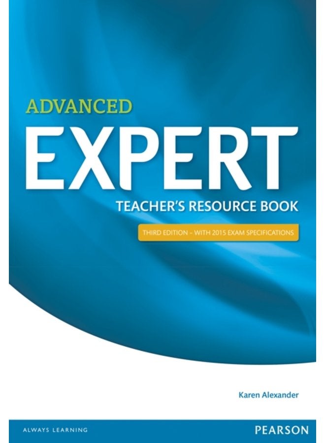 Expert Advanced 3rd Edition Teacher s Book - Paperback