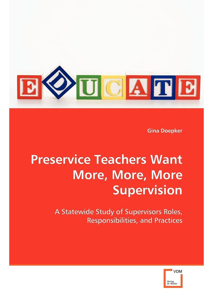 Preservice Teachers Want More, More, More Supervision  - Image 1