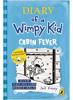 Diary of a Wimpy Kid : Cabin Fever by Jeff Kinney
