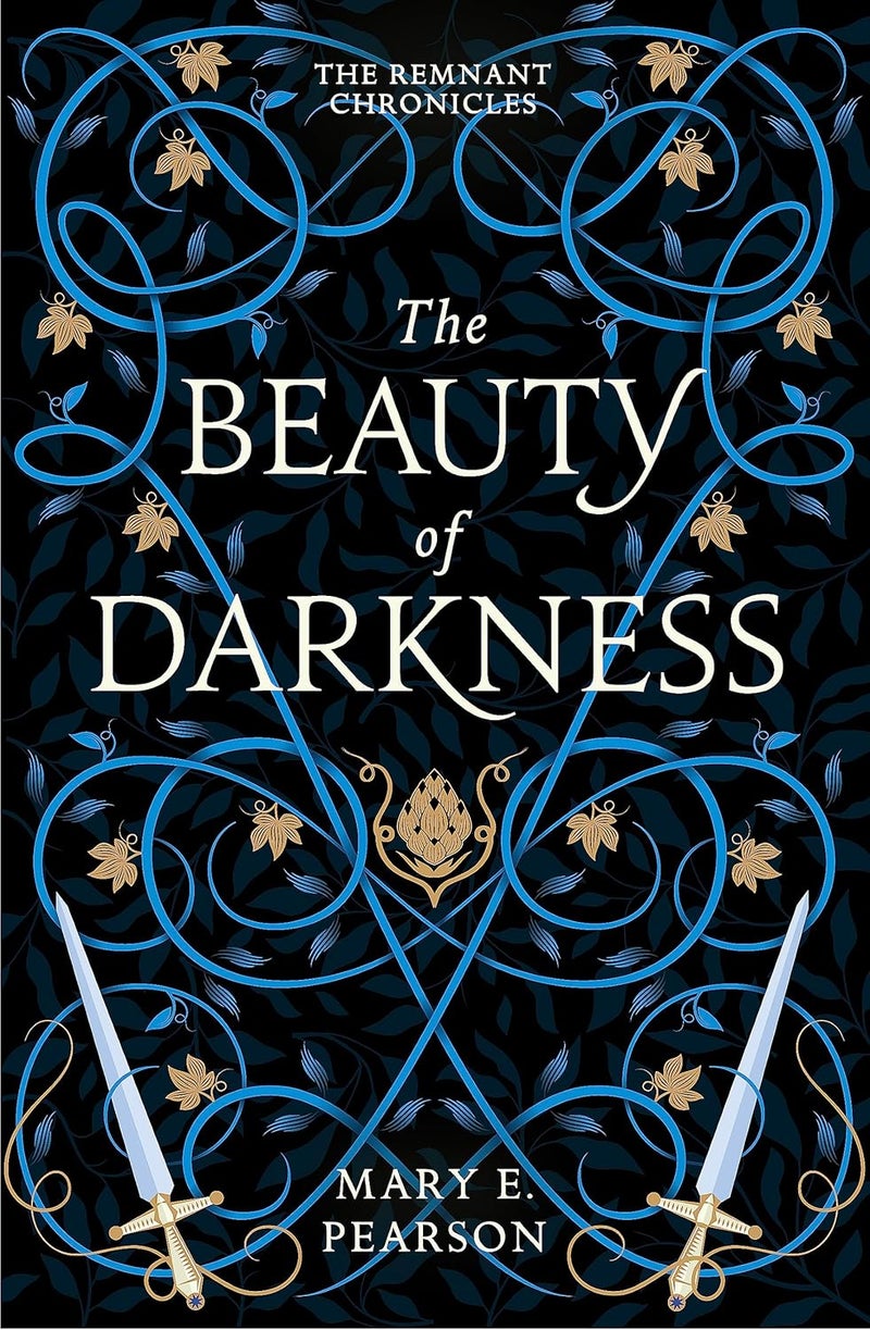 The Beauty of Darkness: The third book of the New York Times bestselling Remnant Chronicles