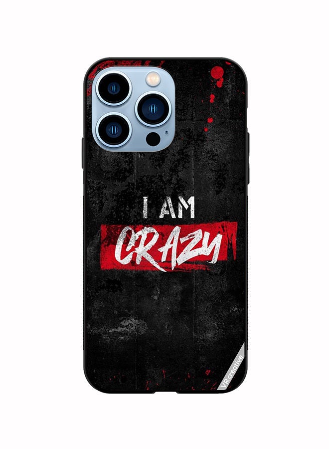 VR CREATIVE Protective Case Cover For Apple iPhone 14 Pro Max I Am Crazy Design Multicolour - Image 1
