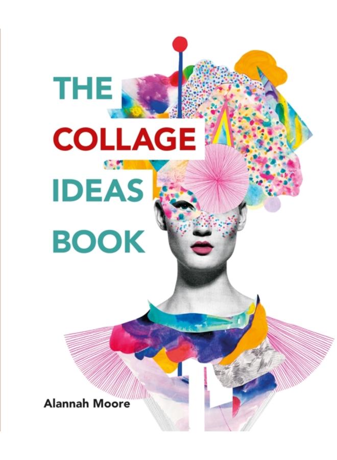 The Collage Ideas Book 