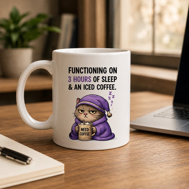 Ceramic Coffee Mug, "Functioning on 3 Hours of Sleep & an Iced Coffee" Funny Sleepy Cat Print, Cute Novelty Cup for Hot & Cold Drinks, Office & Home Gift, 11 oz