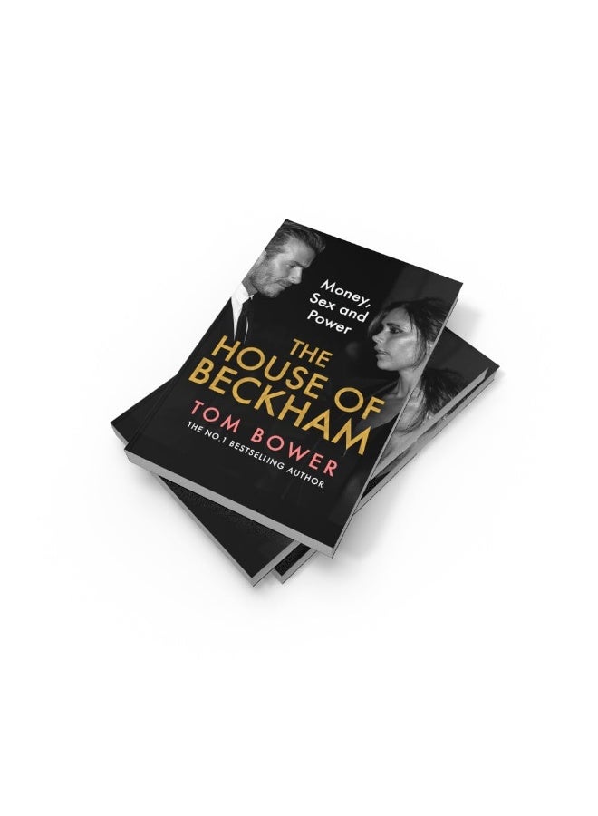 The House Of Beckham Money Sex And Power - Image 4