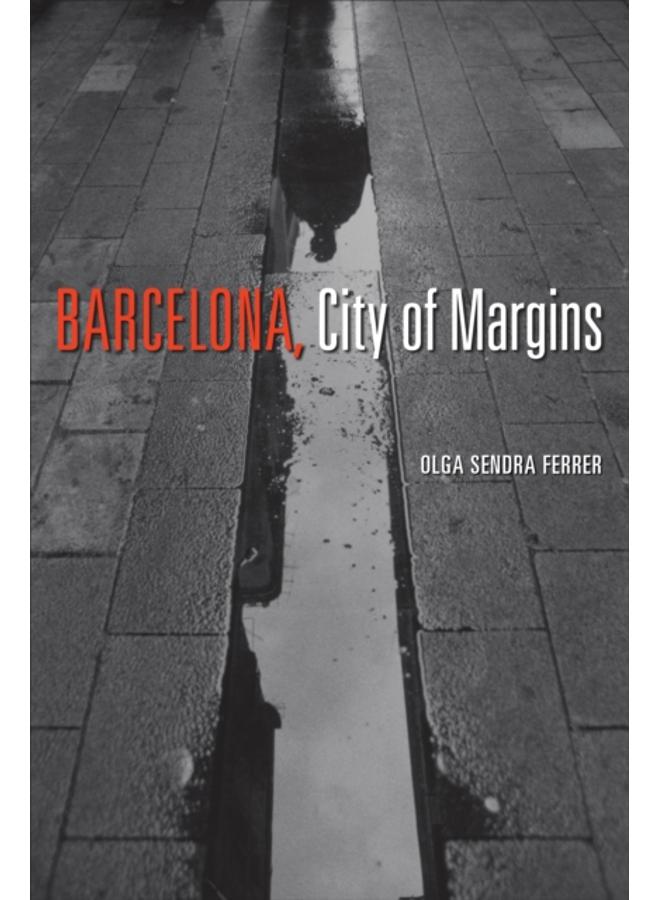 Barcelona, City of Margins