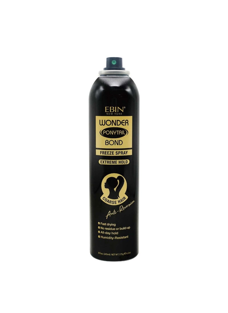 EBIN NEW YORK - EBIN NEW YORK Wonder Ponytail Bond Freeze Spray Extreme Firm Hold - Coarse Hair 8oz/ 245ml | Long Lasting Hold, 24-Hour Frizz Control, Shine Enhancing, Fast-Drying, Lightweight, All Hair Types - Image 1
