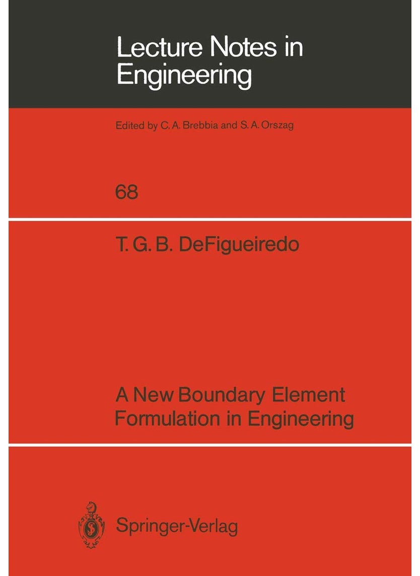 A New Boundary Element Formulation in Engineering 
