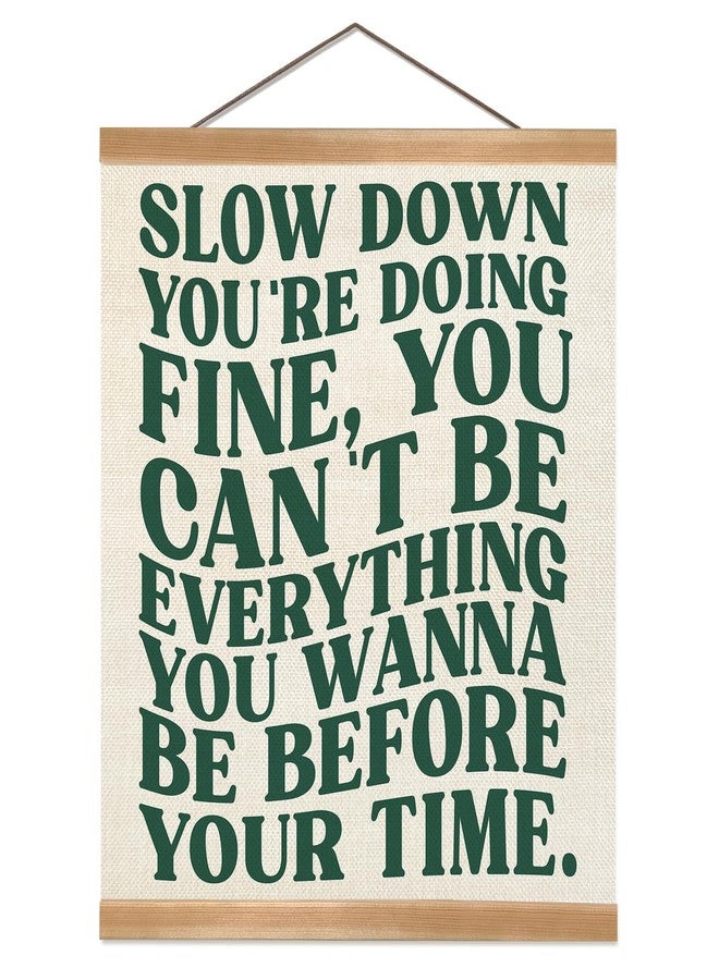 ZTGDA Slow Down You're Doing Fine Wall Art Poster, Daily Reminder Positive Affirmations Poster, Preppy Girly Apartment Decor, College Dorm Uplifting Quote Home Bedroom Decor - Image 1