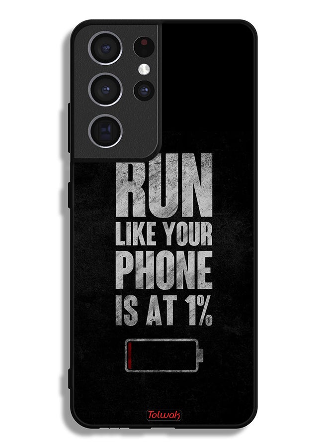 Tolwak Samsung Galaxy S21 Ultra 5G Protective Case Cover Run Like Your Phone Is At 1 Percent - Image 3