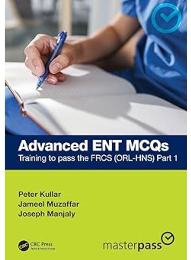 Advanced ENT MCQs (MasterPass)