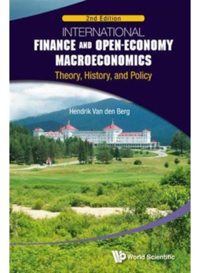 التمويل الدولي والماكروeconomics في الاقتصاد المفتوح: النظرية، التاريخ، والسياسة (الطبعة الثانية) - غلاف ورقي
