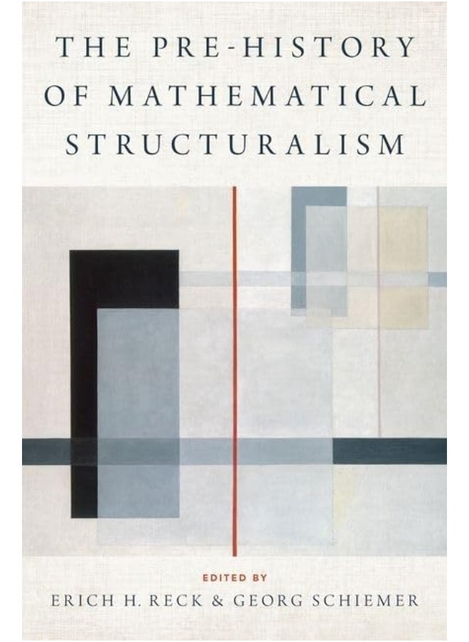 The Prehistory of Mathematical Structuralism 