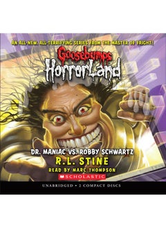 Dr. Maniac vs. Robby Schwartz (Goosebumps HorrorLand #5) (Audio Library Edition) (5) - pzsku/Z61C2065FB35732AF0ECAZ/45/_/1733824009/6a9794bf-2813-4465-bf1a-1b1b1ceb7bca