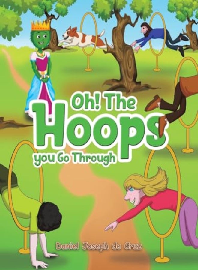 Oh! The Hoops You Go Through 