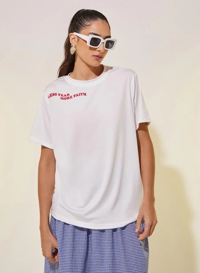 Take Two Women White Slogan Print Short Sleeve Regular Fit T-Shirt