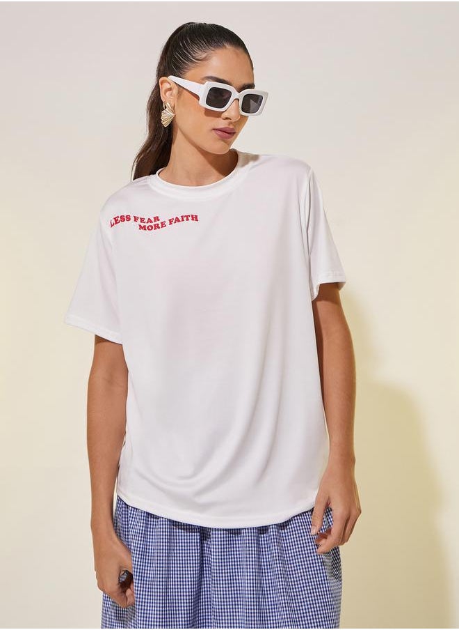 Styli - Women White Slogan Print Short Sleeve Regular Fit T-Shirt - Image 1