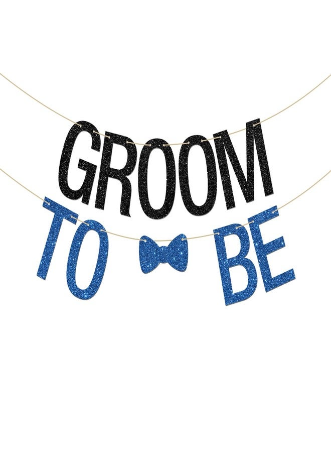 INNORU Groom to Be Banner, Future Groom Party Garland Bunting Bachelor Party Decorations Supplies, Funny Wedding Banner Black Blue Glitter - Image 1