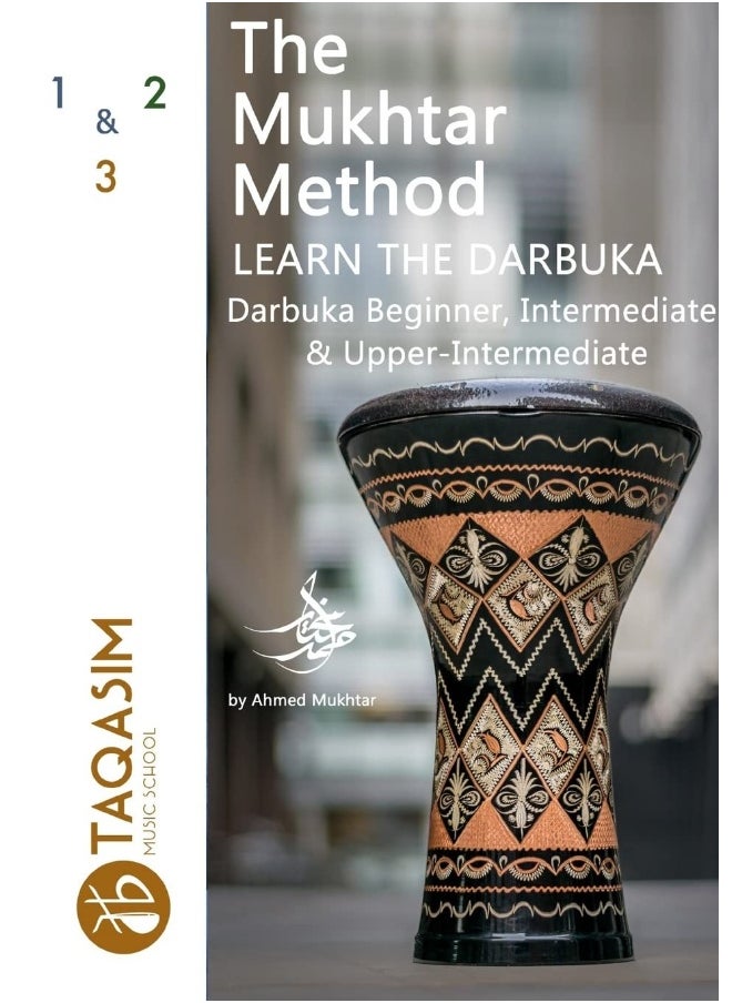 null - The Mukhtar Method - Darbuka Beginner, Intermediate & Upper-Intermediate - Image 1
