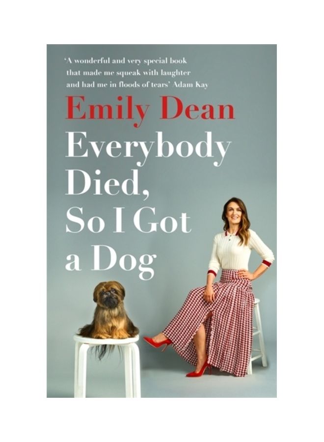 Everybody Died, So I Got A Dog