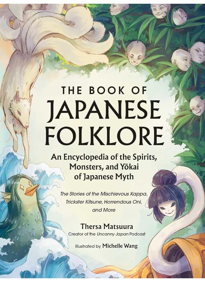 The Book of Japanese Folklore: An Encyclopedia of: The Stories of the Mischievous Kappa, Trickster Ki  - Image 1
