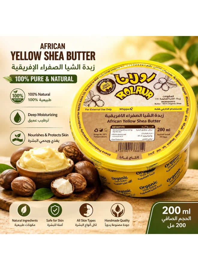 Rolana African Yellow Shea Butter 200ml – 100% Organic Natural Body Butter for Deep Moisturizing, Skin Nourishment & Daily Care - Image 1