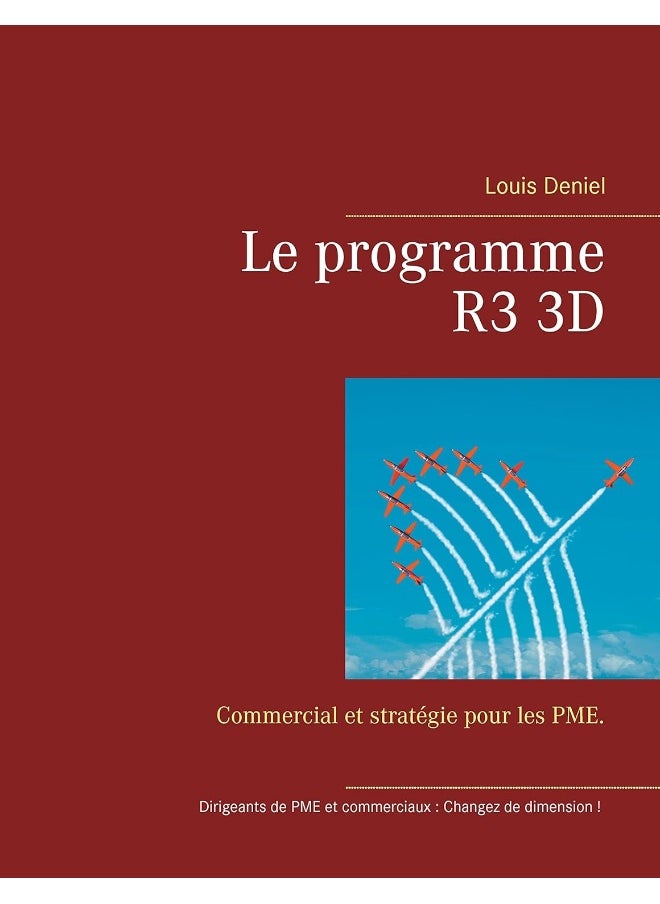 Le programme R3 3D: Commercial et stratégie pour les PME 
