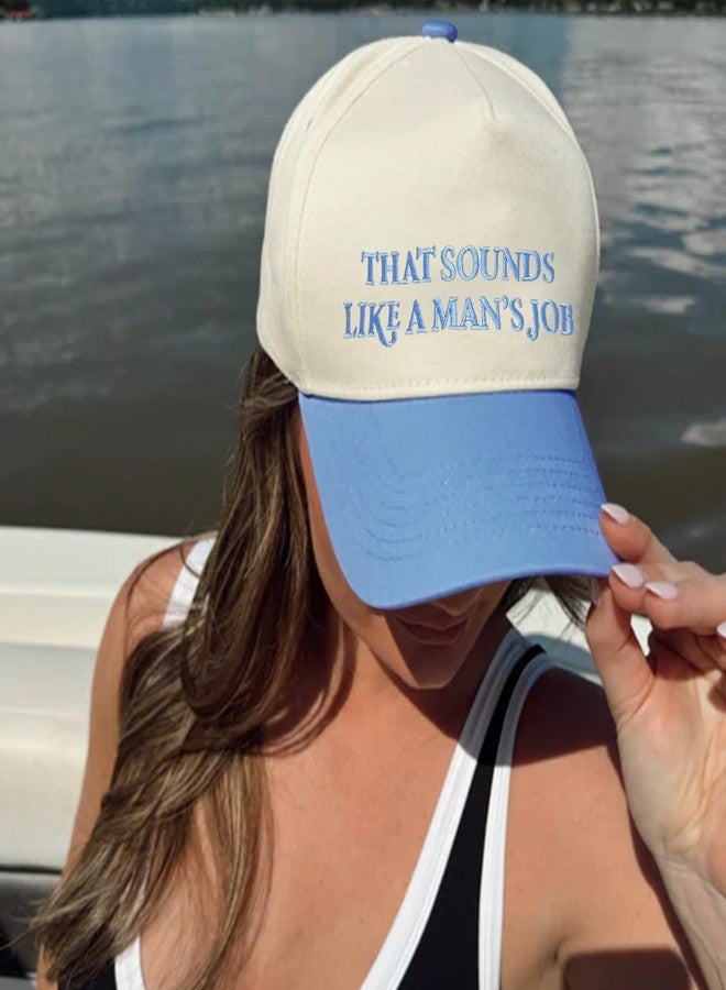 That Sounds Like A Man's Job Funny Trucker Hats Women Vintage Adjustable Baseball Cap Embroidery Fashion Trucker Hat - Image 4