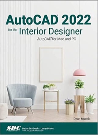 Autocad 2022 For The Interior Designer Autocad For Mac And Pc by Muccio, Dean Paperback - pzsku/Z61F387264F15C0B47C83Z/45/_/1698839424/2b865b74-819a-4d96-92fe-77f66170b669