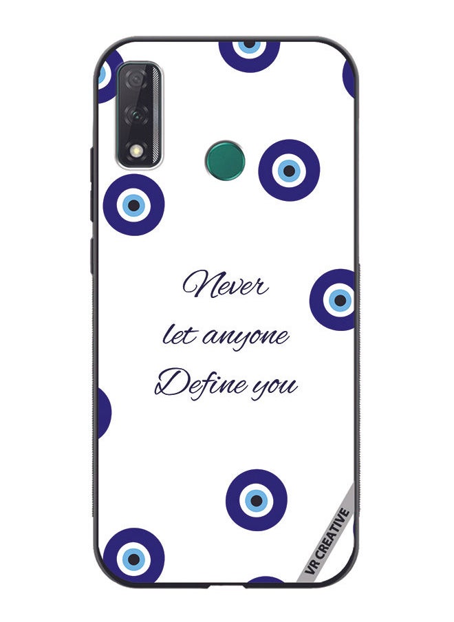 Protective Case Cover For Huawei Y8s Never Let Anyone Define You Design Multicolour