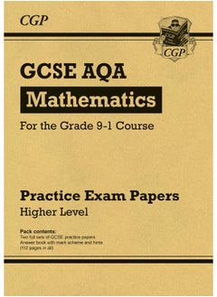 GCSE Maths AQA Practice Papers: Higher - for the Grade 9-1 Course