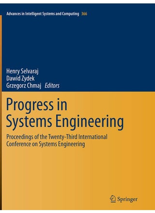 Progress in Systems Engineering: Proceedings of the Twenty-Third International Conference on Systems Engineering - pzsku/Z61F54325B6474F05D49BZ/45/1749025638/096f5107-06d6-4640-9cb2-92ef80a26853
