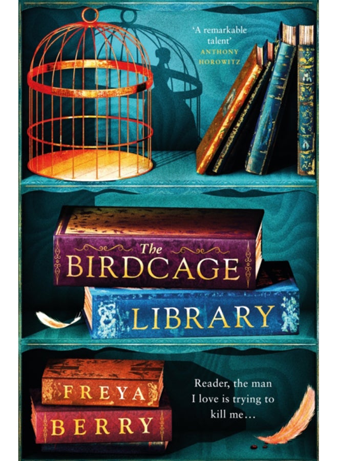 The Birdcage Library : A spellbinding novel of hidden clues and dark obsession NEW for 2023