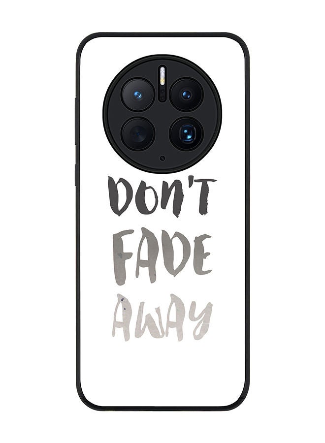 Stylizedd Rugged Black edge case for Huawei Mate 50 Pro Slim fit Soft Case Flexible Rubber Edges Anti Drop TPU Gel Thin Cover - Don’t Fade Away - Image 1