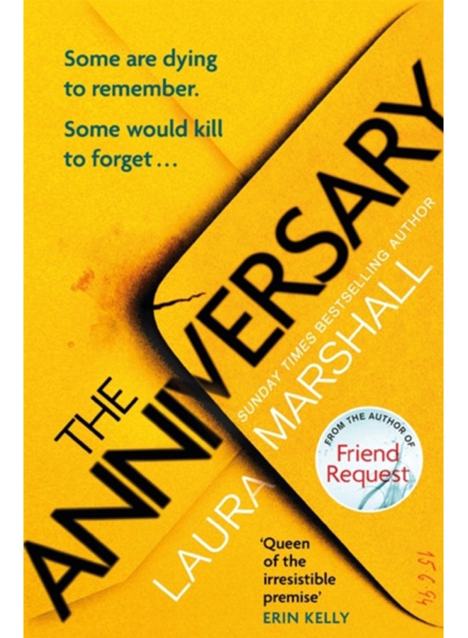 The Anniversary : You'll be hooked by the first page, and shocked by the last . . . 