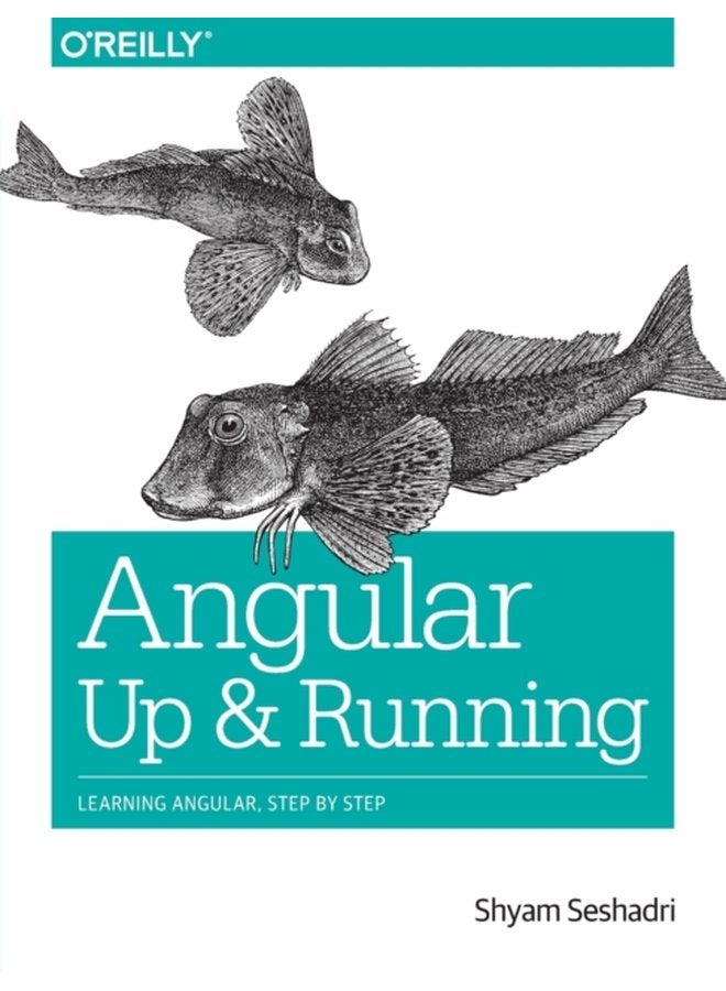 Angular Up and Running Learning Angular Step by Step - Paperback