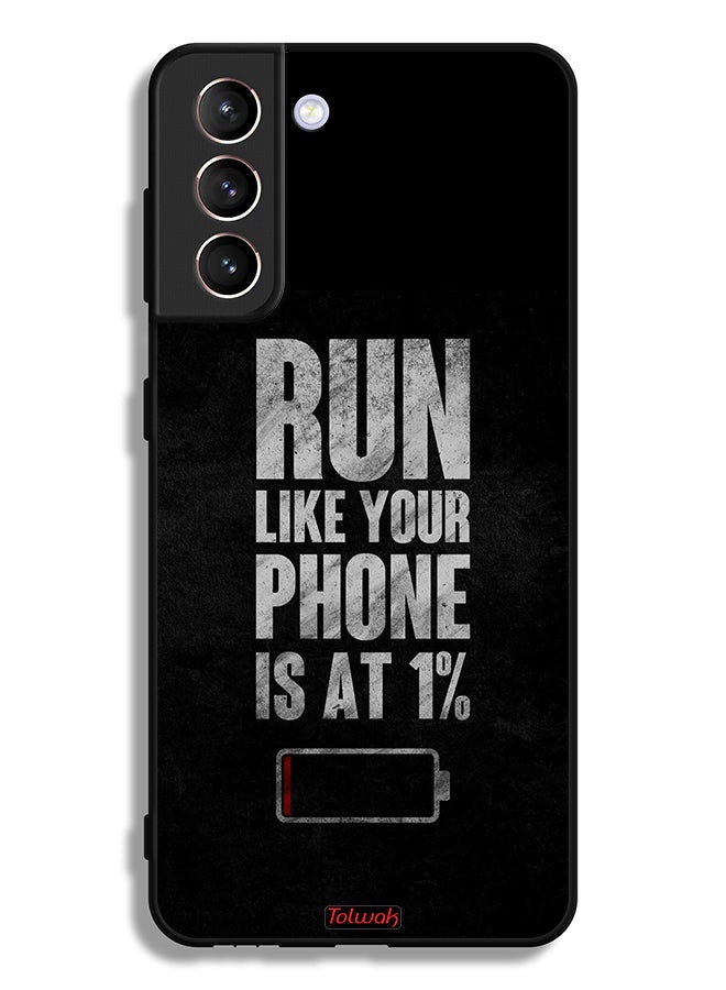 Tolwak Samsung Galaxy S21 5G Protective Case Cover Run Like Your Phone Is At 1 Percent - Image 3